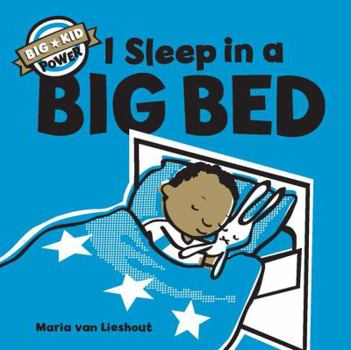 Hardcover I Sleep in a Big Bed: (Milestone Books for Kids, Big Kid Books for Young Readers Book