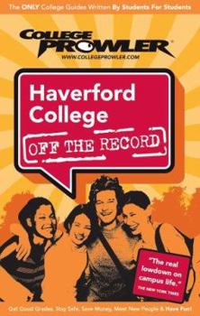 Paperback Haverford College (College Prowler Guide) Book