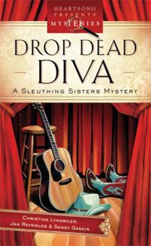 Paperback Drop Dead Diva: A Sleuthing Sisters Mystery Book
