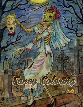 Paperback Fancy Coloring: Beauty of Horror Adults Coloring Books Vol2 Book