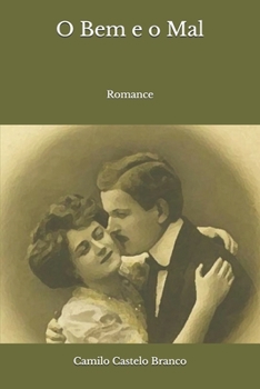 Paperback O Bem e o Mal: Romance [Portuguese] Book