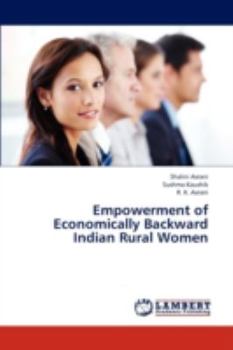 Paperback Empowerment of Economically Backward Indian Rural Women Book