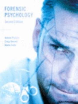Hardcover Forensic Psychology, Second Edition (2nd Edition) Book