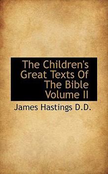 The Children's Great Texts of the Bible