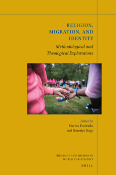 Paperback Religion, Migration and Identity: Methodological and Theological Explorations Book