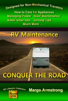 Paperback Conquer The Road: RV Maintenance for Travelers Book