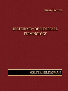 Paperback Dictionary+ of Eldercare Terminology Book