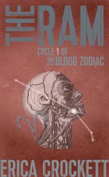 Paperback The Ram: Cycle 1 of The Blood Zodiac Book