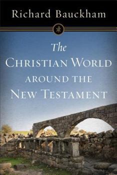 Paperback The Christian World Around the New Testament Book