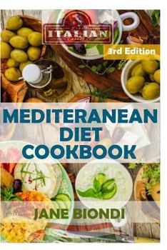 Paperback Mediterranean Diet Cookbook: Italian Cookbook, Mediterranean Cookbook, Mediterranean Diet for Beginners, Mediterranean Diet, Mediterranean Diet Rec Book