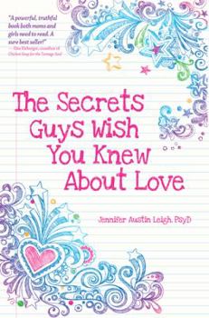 Paperback The Secrets Guys Wish You Knew about Love Book