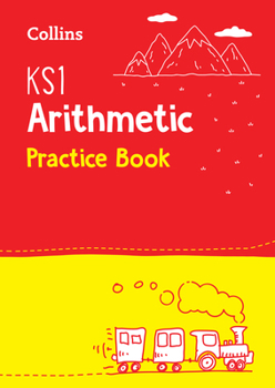 Paperback Collins Ks1 Sats Revision and Practice - New Curriculum - Ks1 Mathematics - Arithmetic Sats Question Book