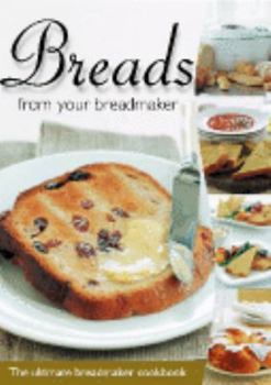Paperback Breads From Your Breadmaker Book