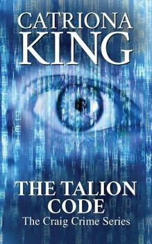 The Talion Code - Book #13 of the Craig Crime Series
