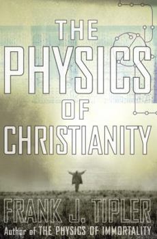 Hardcover The Physics of Christianity Book