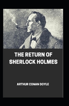 Paperback Return of Sherlock Holmes: IllustratedEdition Book