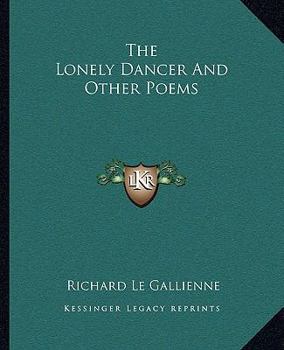 The Lonely Dancer And Other Poems