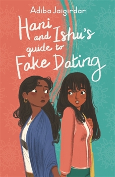 Paperback Hani and Ishu's Guide to Fake Dating Book