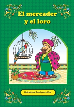 Paperback El mercader y el loro [Spanish] Book