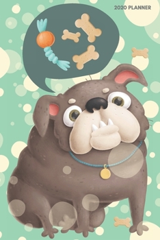 Planner 2020: Blank daily and weekly calendar 2020 to organize your life day by day! Perfect gift for dog owners, entrepreneurs and students.