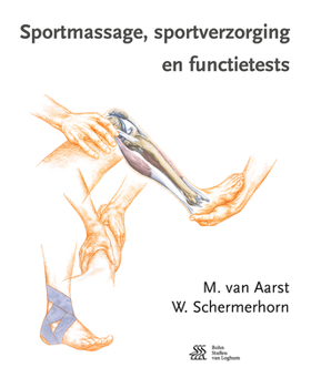 Paperback Sportmassage, Sportverzorging En Functietests [Dutch] Book