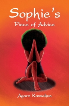 Paperback Sophie's Piece of Advice Book