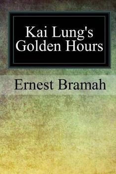 Paperback Kai Lung's Golden Hours Book