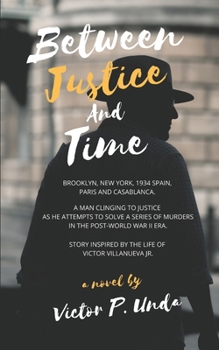 Paperback Between Justice and Time Book