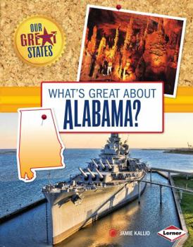 Library Binding What's Great about Alabama? Book