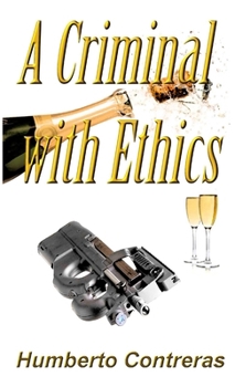 Paperback A Criminal with Ethics Book