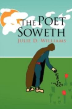 Paperback The Poet Soweth Book