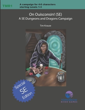 Paperback On Ouisconsin! (SE): A 5E Dungeons and Dragons Campaign Book