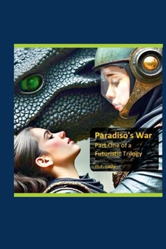 Paperback Paradiso's War, Part One of a Futuristic Trilogy Book