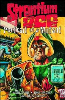 Paperback The Strontium Dog: Portrait of a Mutant: 2000 Ad Presents Book