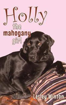 Holly, The Mahogany Girl