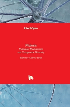 Hardcover Meiosis: Molecular Mechanisms and Cytogenetic Diversity Book