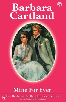 Mine For Ever - Book #52 of the Pink Collection