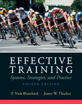 Paperback Effective Training: Systems, Strategies, and Practices Book