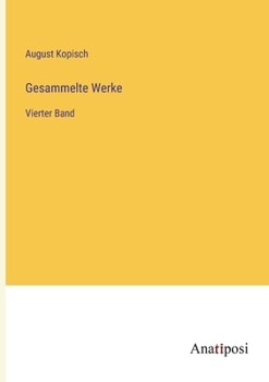 Paperback Gesammelte Werke: Vierter Band [German] Book