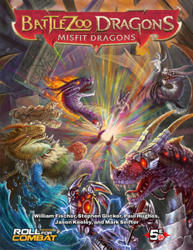 Hardcover Battlezoo Dragons: Misfit Dragons (5e) Book