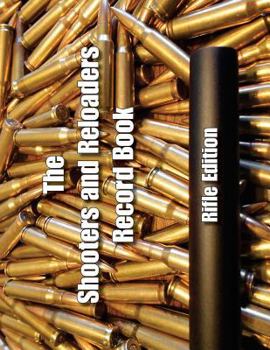 Paperback The Shooters and Reloaders Record Book