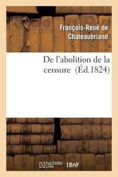 Paperback de l'Abolition de la Censure [French] Book