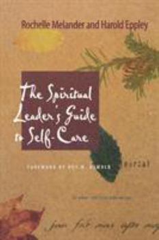 Paperback The Spiritual Leader's Guide to Self-Care Book