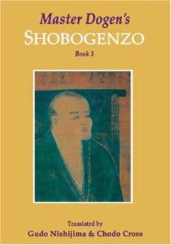 Paperback Master Dogen's Shobogenzo, Book 3 Book