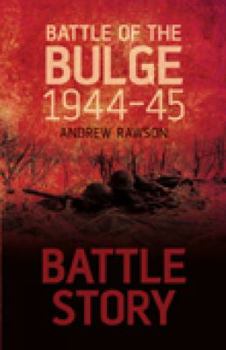 Hardcover Battle of the Bulge 1944-45 Book