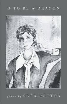 Paperback O, to Be a Dragon Book