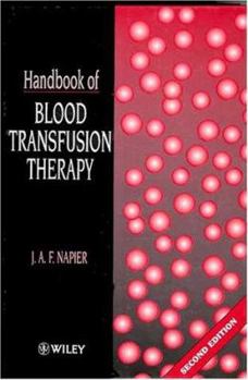 Handbook of Blood Transfusion Therapy