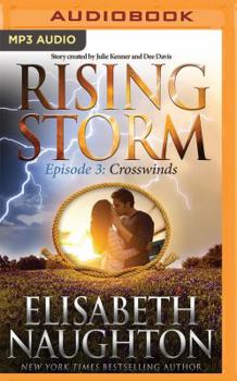 Crosswinds - Book #3 of the Rising Storm