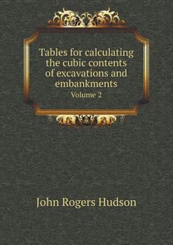 Paperback Tables for calculating the cubic contents of excavations and embankments Volume 2 Book