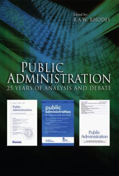 Paperback Public Administration: 25 Years of Analysis and Debate Book